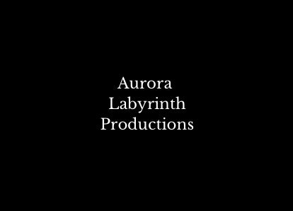 Aurora Labyrinth Productions